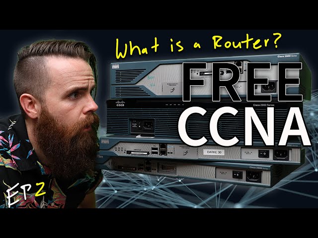 What is a ROUTER? // FREE CCNA // EP 2
