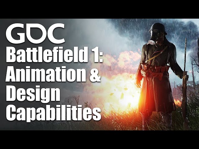 Expanding Animation and Design Capabilities in Post-Launch Battlefield 1