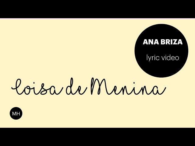 ANA BRIZA - COISA DE MENINA (LYRIC VIDEO)