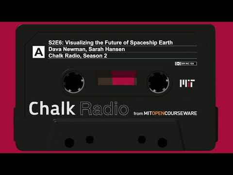 S2E6: Visualizing the Future of Spaceship Earth (Professor Dava Newman)