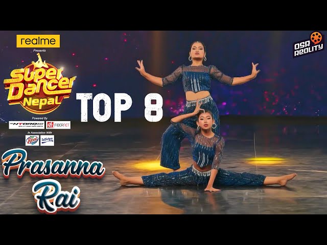 SUPER DANCER NEPAL | Prasanna Rai & Upasana Shakya | RELIMAI | Individual Performance Top 8