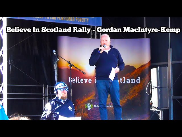 Believe In Scotland - Gordon MacIntyre-Kemp