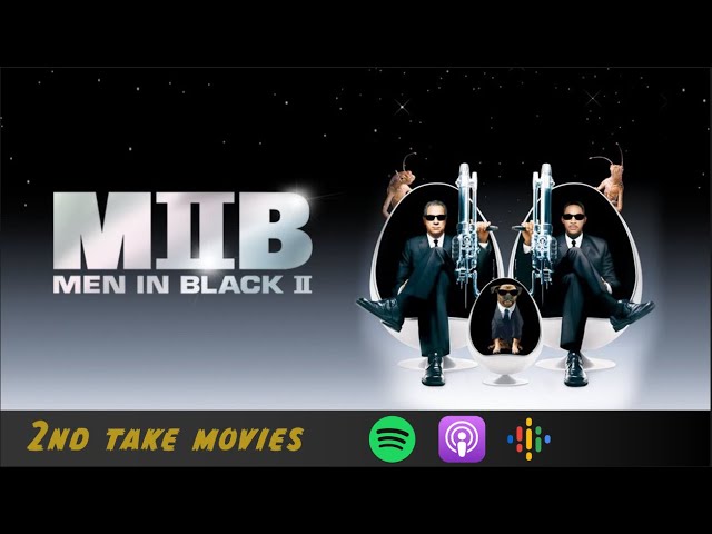 Men In Black II