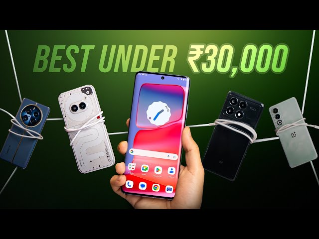The Best Phone Under ₹30,000!