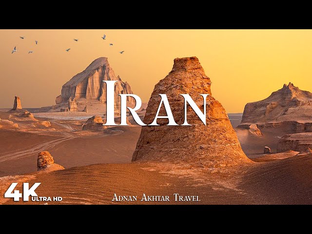 Iran in 4k - Incredible Scenes with Relaxing music