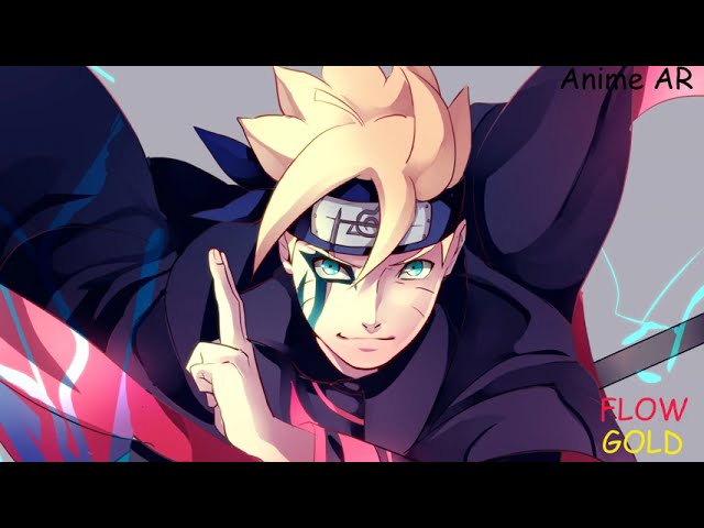 Boruto- Naruto The Next Generation Opening 10 Full『GOLD』by FLOW