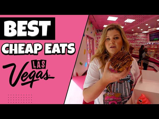 The 40 BEST Cheap Eats in Las Vegas Right Now!