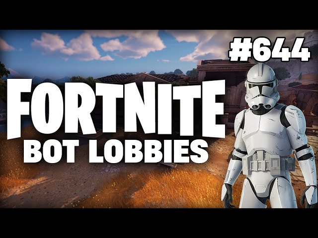 A LONG TIME AGO... - Fortnite: Bot Lobbies #644