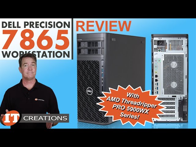 AMD Threadripper PRO Dell Precision 7865 Workstation Tower REVIEW | IT Creations