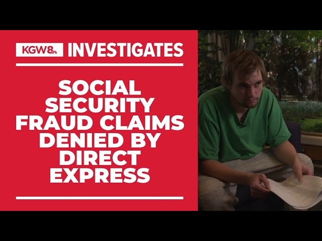 Oregon man found 138 unauthorized charges to his Social Security account. His fraud claim was denied