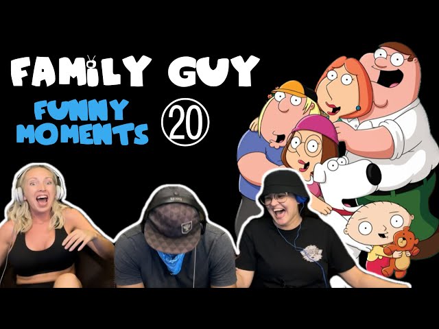 FAMILY GUY Funny Moments 20 - Reaction!