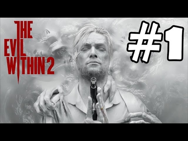 The Evil Within 2 Gameplay Walkthrough Part 1 [FULL GAME] Boss Fight Collectibles PC PS4 Xbox 1080P