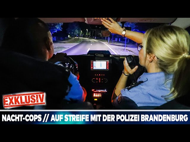 Nacht Cops // Auf Streife mit der Brandenburger Polizei