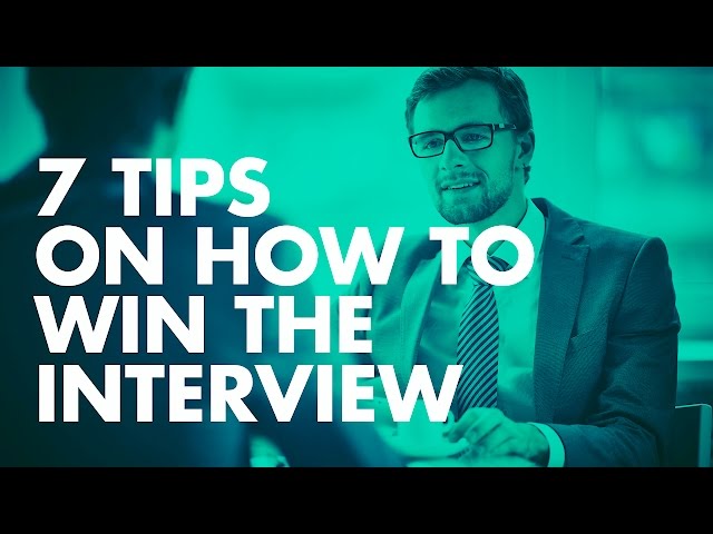 Win The Interview— JOB INTERVIEW TIPS