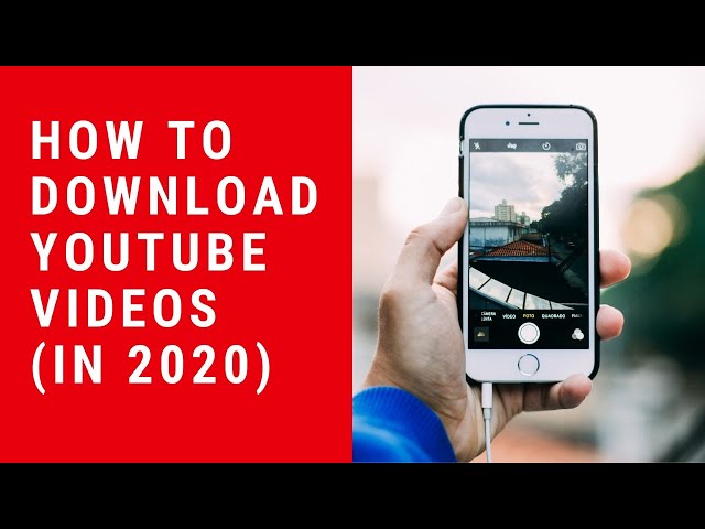 How to Download Youtube Videos in 2020 [Easy Method]