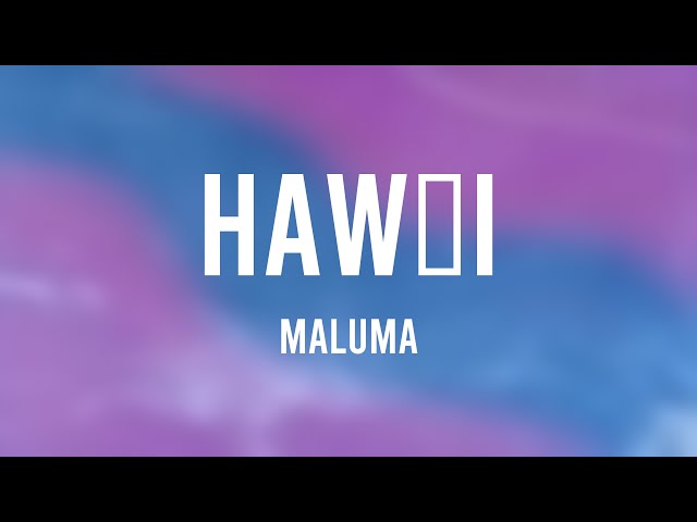 Hawái - Maluma [Letra]