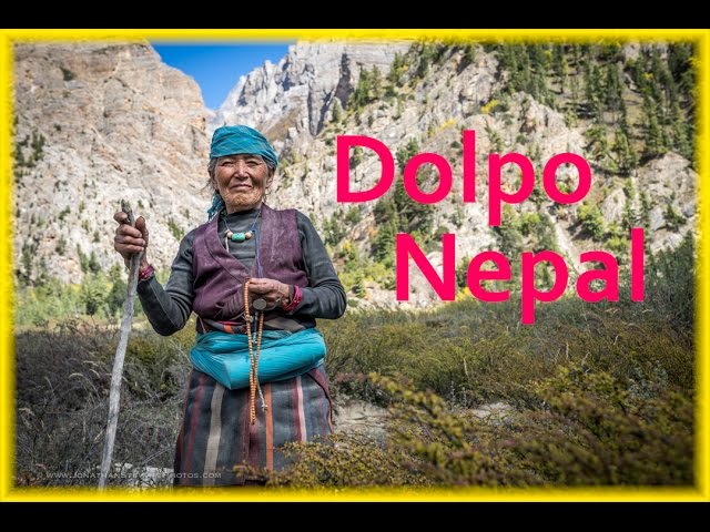 Upper Dolpo Nepal - Exploring The Hidden Tibet