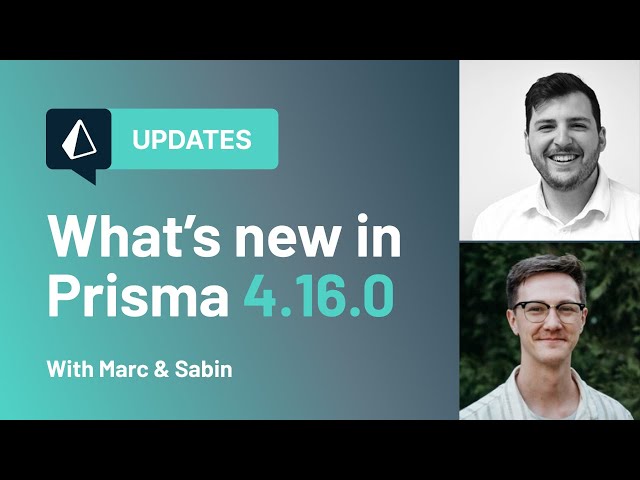 What's New in Prisma (v4.16.0)