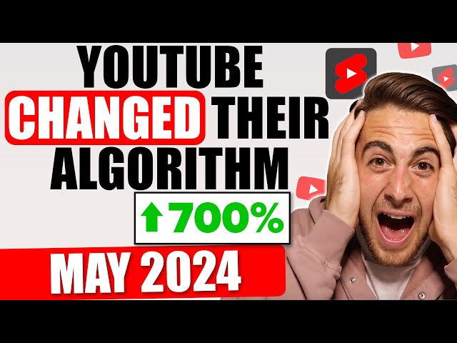 YouTube’s Algorithm CHANGED! 🥺 The Latest May 2024 YouTube Algorithm Explained (GET SUBSCRIBERS)