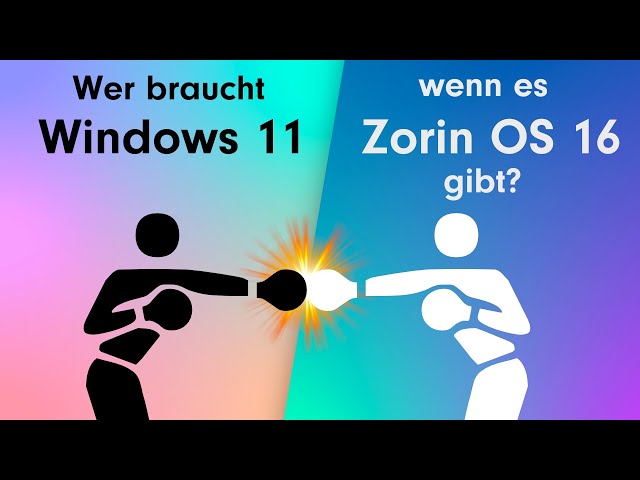 Wer braucht Windows 11 wenn es Zorin OS 16 Pro gibt?