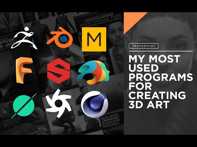 My Most Used Programs For Creating 3D Art