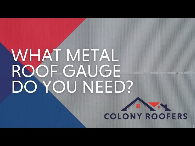 What Metal Roof Gauge Do You Need? - Metal Roof Gauge Explained