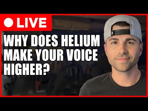 SCIENCE CLASS #1- WHY Does Helium Make Your Voice Higher?