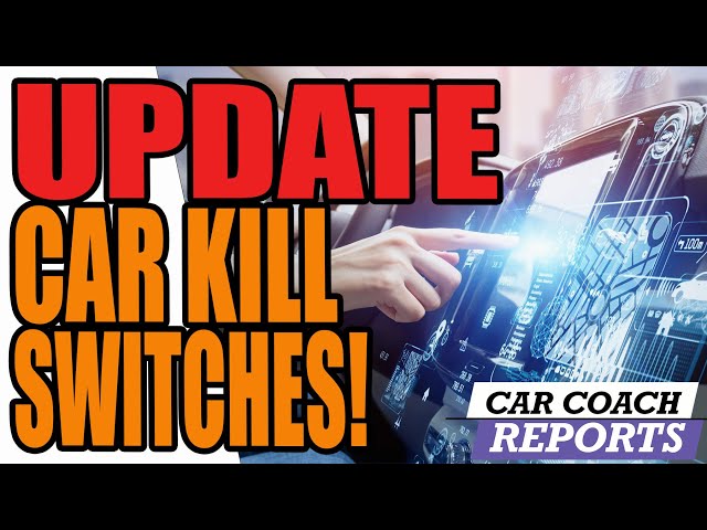 UPDATE -  Car ‘Kill Switch’ - House Vote  Fails To Remove From Bill