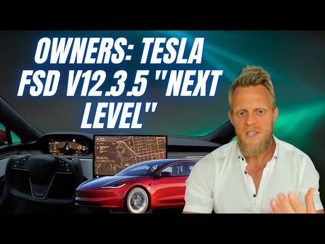 Tesla reveals NEW FSD update v12.3.5 - owners say Autonomy CLOSE