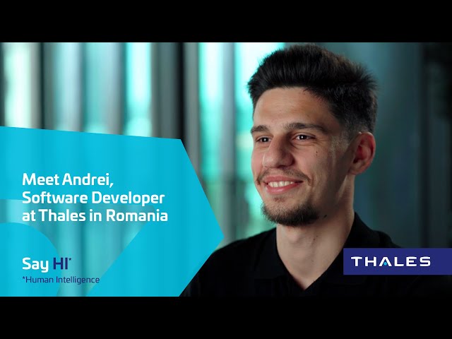Life at Thales in Romania – Episode 2 – Andrei APOSTOL