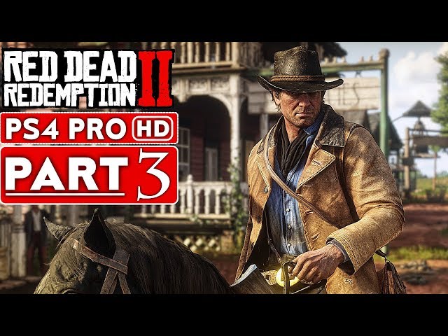 RED DEAD REDEMPTION 2 Gameplay Walkthrough Part 3 [1080p HD PS4 PRO] - No Commentary