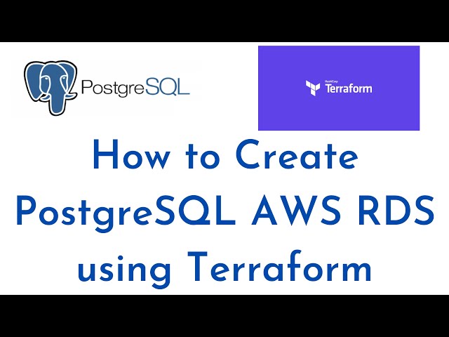 How to Create PostgreSQL AWS RDS using Terraform and Connect PostgreSQL RDS using PgAdmin |Terraform