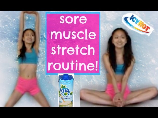 Sore Muscle Stretch Routine!