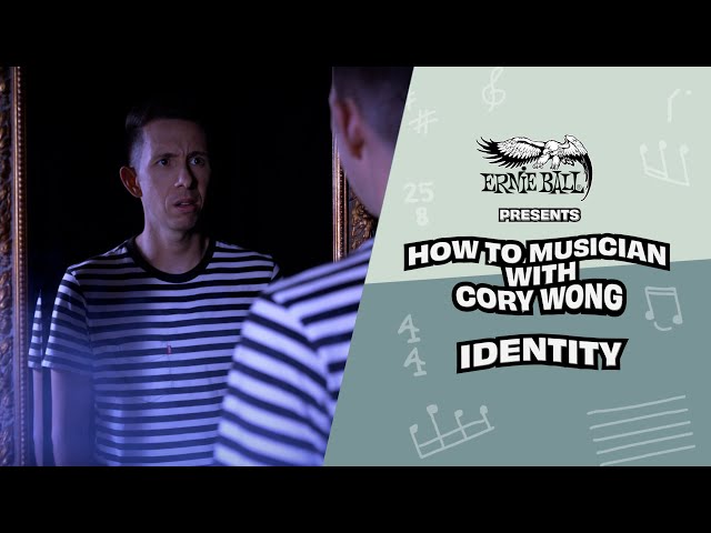 How To *Musician* EPISODE 4 : Identity