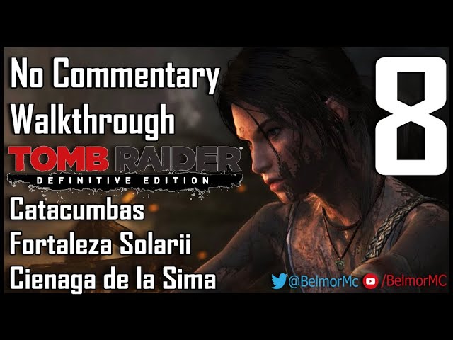 Tomb Raider Definitive Edition PS4 No Commentary Walkthrough #8