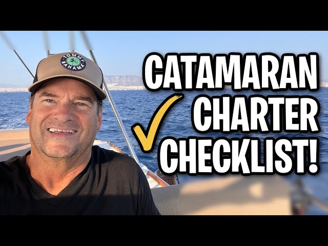 MUST-HAVE Sailboat Charter CHECKLIST!