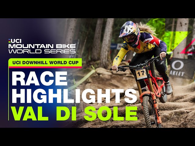Val di Sole Women's DH Race Highlights | UCI Mountain Bike World Series