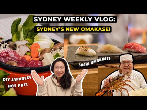 Weekly Vlog - NEW KUON Omakase in Sydney + How to Make Japanese Hot Pot at Home (Easy Dinner Ideas)