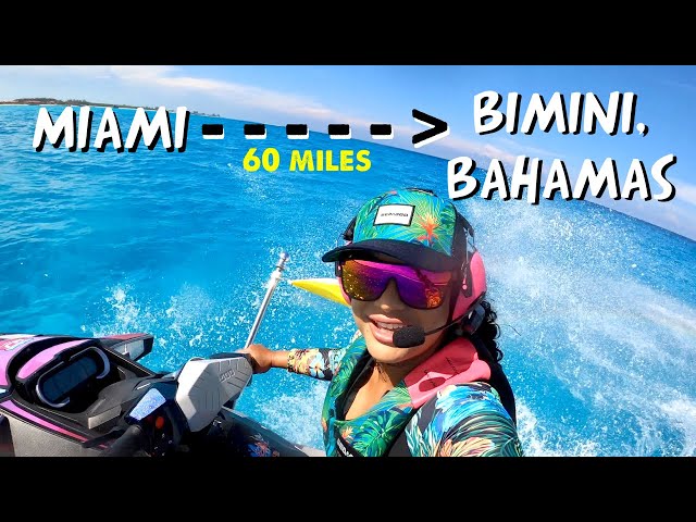 Rode my SeaDoo over Atlantic Ocean to Bimini, Bahamas