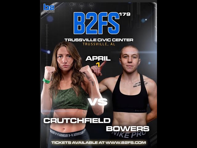 B2 Fighting Series 179 | Chey Bowers vs Anna Crutchfield 125 Pro Female