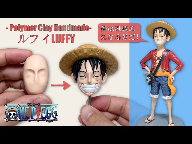 ONE PIECE Monkey D. Luffy Polymer Clay Sculpture, the sculpturing process【Clay Artisan JAY】