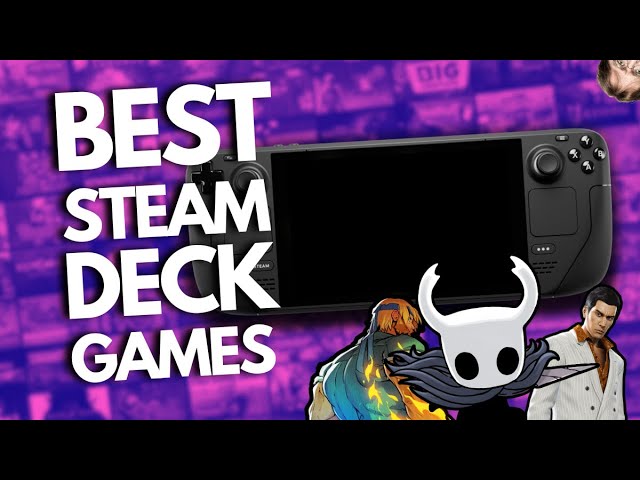 25 Best Steam Deck Games YOU Should Play (2024 Edition)