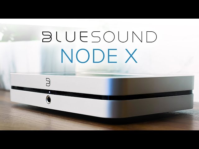 Bluesound NODE X: A 10th Anniversary Gift from Bluesound! Upgraded DAC & more!