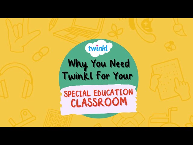 Special Education Teachers Need Twinkl | Twinkl USA