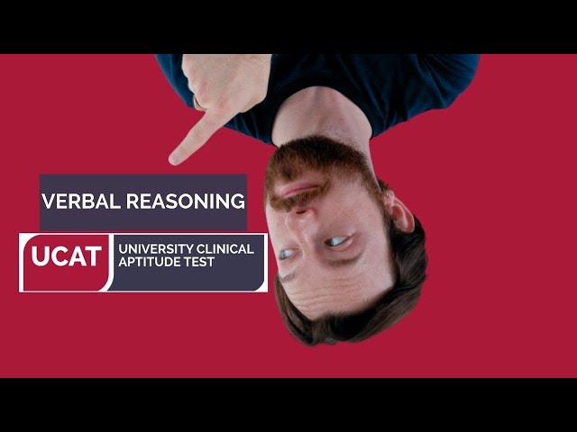UCAT Subsection Guide: Verbal Reasoning (VR) Tutorial