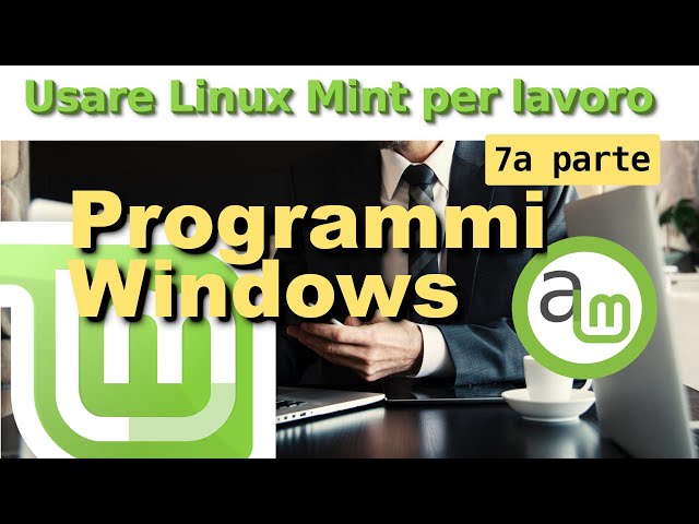 Installare programmi Windows in Linux con Wine: Usare Linux Mint per lavoro, Ep.7