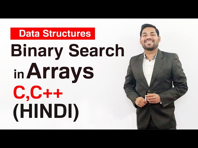Binary Search with Practice Program in C (HINDI)