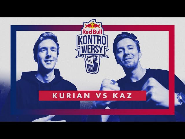 KAZ vs KURIAN - II walka półfinału Red Bull KontroWersy 2020