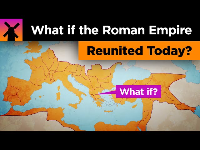 What if the Roman Empire Reunited Today?