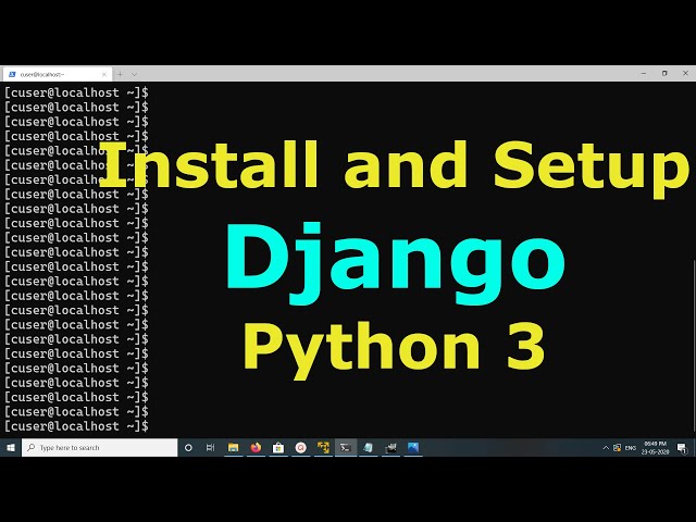 How to Install and Setup Django on Ubuntu 20.04 18.04